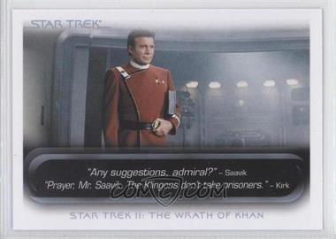 2010 Rittenhouse The "Quotable" Star Trek Movies - [Base] #10 - Star Trek II: The Wrath of Khan - "Any suggestions, admiral?"