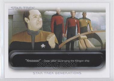 2010 Rittenhouse The "Quotable" Star Trek Movies - [Base] #61 - Star Trek Generations - "Yessssss!"