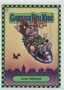 2010 Topps Garbage Pail Kids Flashback - [Base] - Green #32b - Dyin' Dinah