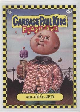 2010 Topps Garbage Pail Kids Flashback - [Base] #43b - Air-head Jed