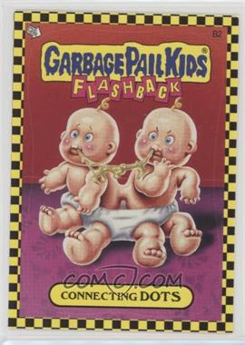 2010 Topps Garbage Pail Kids Flashback - Bonus Stickers #2 - Connecting Dots