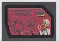 Shrunken Donuts