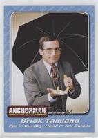 Brick Tamland