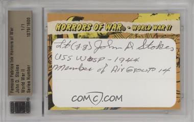 2011 Famous Fabrics Ink Horrors of War - Cut Signatures #1079 - WWII - John D. Stokes /1 [Cut Signature]