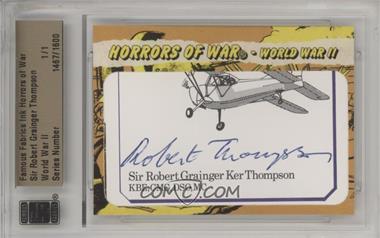 2011 Famous Fabrics Ink Horrors of War - Cut Signatures #1467 - WWII - Robert Thompson /1 [Cut Signature]