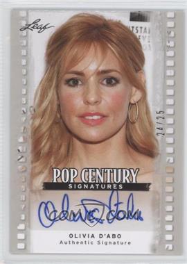 2011 Leaf Pop Century - [Base] - Silver #BA-ODA - Olivia D'Abo /25