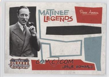 2011 Panini Americana - Matinee Legends #19 - Leslie Howard