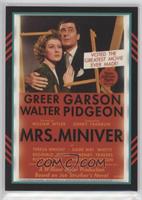 Greer Garson, Teresa Wright (Mrs. Miniver) #/499