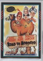 Dorothy Lamour, Anthony Quinn (Road to Morocco) #/499