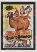 Bing Crosby, Dorothy Lamour, Anthony Quinn, Bob Hope (Road to Morocco) #/225