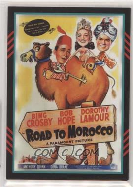 2011 Panini Americana - Movie Posters Materials - Triple #53 - Anthony Quinn, Bing Crosby, Dorothy Lamour (Road to Morocco) /499