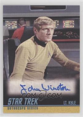 2011 Rittenhouse Star Trek: The Remastered Original Series - Single Autograph #A214 - John Winston as Lt. Kyle