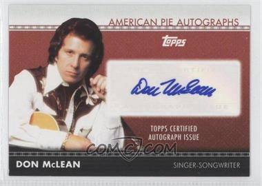 2011 Topps American Pie - American Pie Autographs #APA-29 - Don McLean