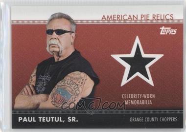 2011 Topps American Pie - American Pie Relics #APR-13 - Paul Teutul, Sr.