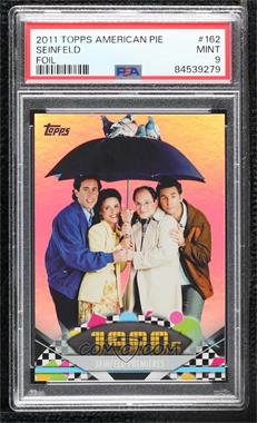 2011 Topps American Pie - [Base] - Foil #162 - Seinfeld Premieres [PSA 9 MINT]