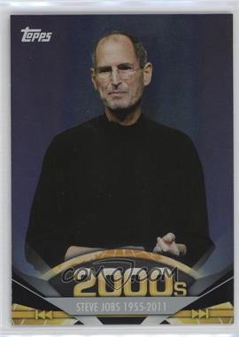 2011 Topps American Pie - [Base] - Foil #199 - Steve Jobs 1955-2011