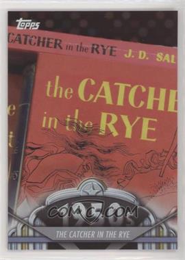 2011 Topps American Pie - [Base] - Spotlight Refractors #31 - The Catcher In The Rye /76