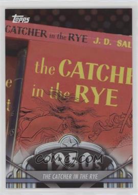 2011 Topps American Pie - [Base] - Spotlight Refractors #31 - The Catcher In The Rye /76