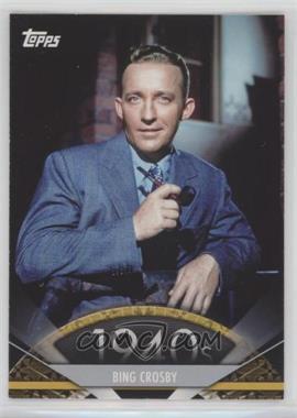 2011 Topps American Pie - [Base] #12 - Bing Crosby