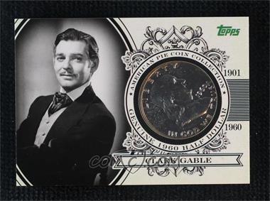 2011 Topps American Pie - Coin Collection - Half Dollar #APCC-7 - Clark Gable /25