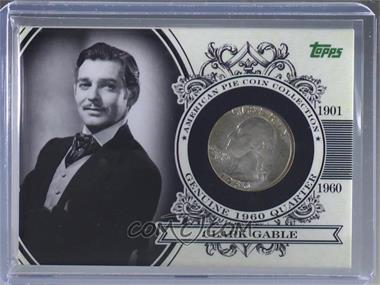 2011 Topps American Pie - Coin Collection - Quarter #APCC-7 - Clark Gable /25