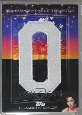 2011 Topps American Pie - Hollywood Sign Commemorative Letter Patch #HSLP-9 - Elizabeth Taylor /25 [Noted]