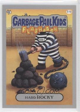 2011 Topps Garbage Pail Kids Flashback Series 3 - [Base] - Silver #51b - Hard Rocky