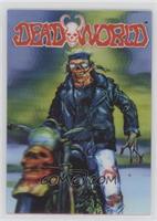 Deadworld had a long hiatus…