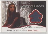 Elena Gilbert as played by Nina Dobrev