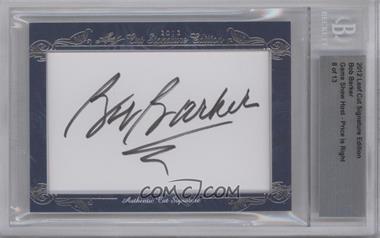 2012 Leaf Cut Signature Edition - [Base] #_BOBA - Bob Barker /13 [BGS Authentic]