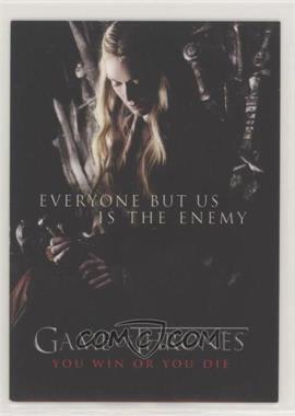 2012 Rittenhouse Game of Thrones Season 1 - You Win or You Die #SP2 - Everyone but Us Is the Enemy