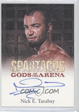 2012 Rittenhouse Spartacus Premium Packs - Gods of the Arena Autographs #_NITA - Nick E. Tarabay as Ashur