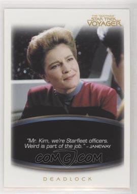 2012 Rittenhouse The "Quotable" Star Trek: Voyager - [Base] #35 - Deadlock - "Mr. Kim, we're Starfleet officers..."