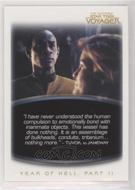 2012 Rittenhouse The "Quotable" Star Trek: Voyager - [Base] #59 - Year of Hell, Part II - "I have never understood the human..."