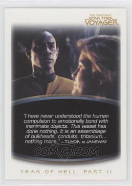 2012 Rittenhouse The "Quotable" Star Trek: Voyager - [Base] #59 - Year of Hell, Part II - "I have never understood the human..."