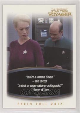 2012 Rittenhouse The "Quotable" Star Trek: Voyager - Promos #P1 - Seven of Nine, The Doctor