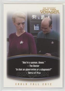 2012 Rittenhouse The "Quotable" Star Trek: Voyager - Promos #P1 - Seven of Nine, The Doctor