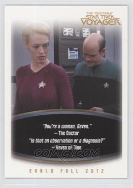 2012 Rittenhouse The "Quotable" Star Trek: Voyager - Promos #P1 - Seven of Nine, The Doctor