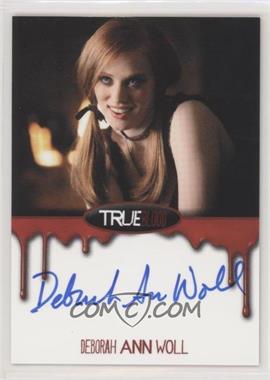 2012 Rittenhouse True Blood: Premiere Edition - Autographs #_DEWO - Deborah Ann Woll as Jessica Hamby
