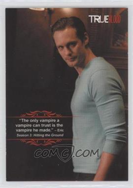 2012 Rittenhouse True Blood: Premiere Edition - The Quotable True Blood #Q3 - "The Only Vampire a Vampire Can Trust..."