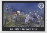 Ghost Roaster [EX to NM]
