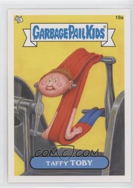 2012 Topps Garbage Pail Kids Brand New Series 1 - [Base] #18a - Taffy Toby