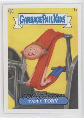 2012 Topps Garbage Pail Kids Brand New Series 1 - [Base] #18a - Taffy Toby