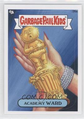 2012 Topps Garbage Pail Kids Brand New Series 1 - [Base] #26a - Academy Ward