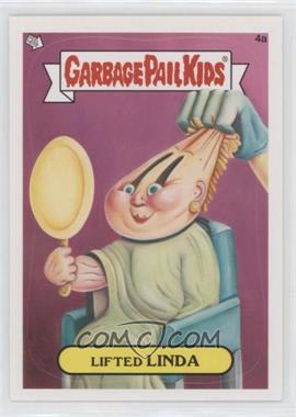 2012 Topps Garbage Pail Kids Brand New Series 1 - [Base] #4a - Lifted Linda