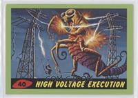 High Voltage Execution