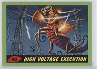 High Voltage Execution
