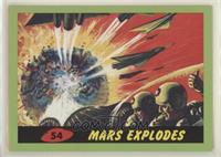 Mars Explodes