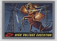 High Voltage Execution