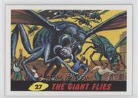 The Giant Flies